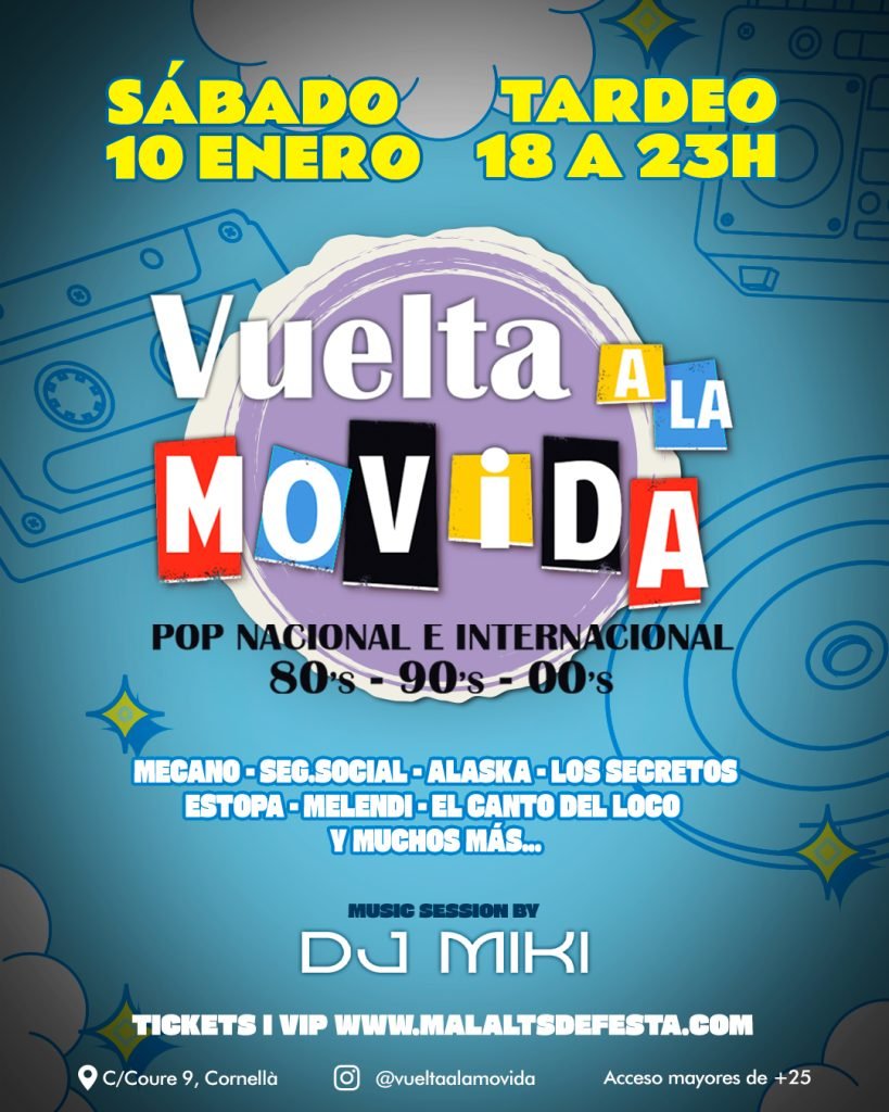 DJ Miki Show en Vuelta a la Movida el sábado, 10 de enero 2026 en Malalts de Festa